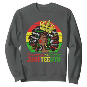 Black Women Sweatshirt Remembering My Ancestors Juneteenth Celebrate