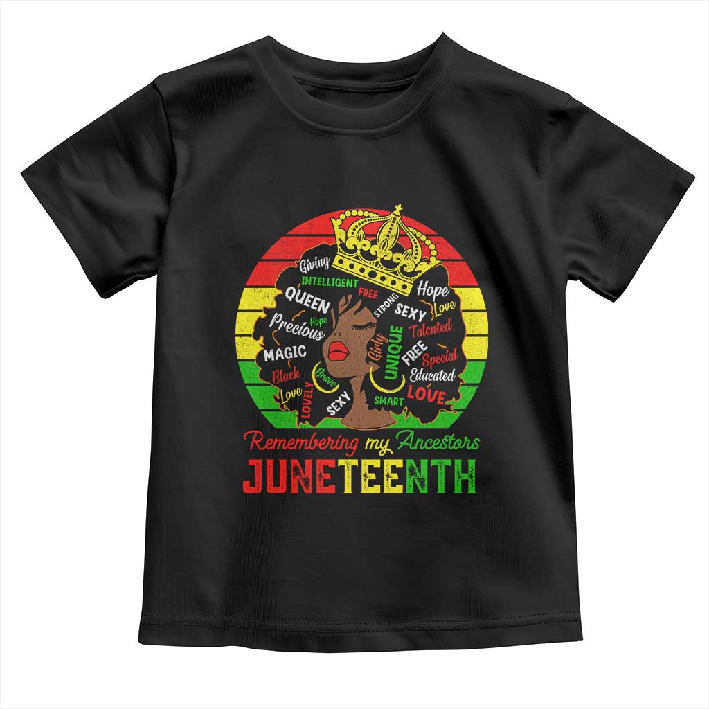 Black Women Toddler T Shirt Remembering My Ancestors Juneteenth Celebrate