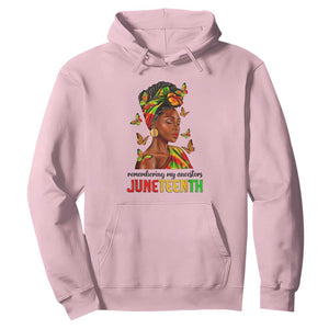 Black Women Hoodie Remembering My Ancestors Juneteenth Celebration