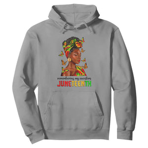 Black Women Hoodie Remembering My Ancestors Juneteenth Celebration