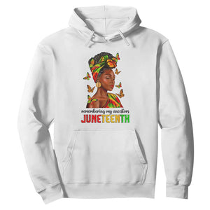 Black Women Hoodie Remembering My Ancestors Juneteenth Celebration