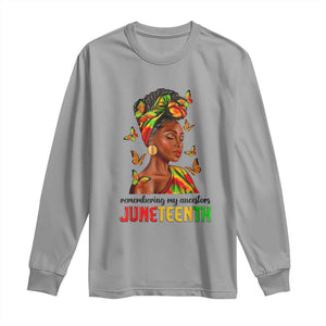 Black Women Long Sleeve Shirt Remembering My Ancestors Juneteenth Celebration