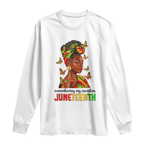 Black Women Long Sleeve Shirt Remembering My Ancestors Juneteenth Celebration