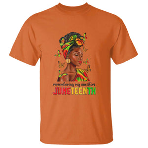 Black Women T Shirt Remembering My Ancestors Juneteenth Celebration