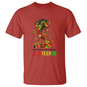 Black Women T Shirt Remembering My Ancestors Juneteenth Celebration