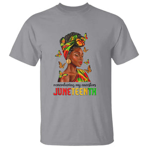 Black Women T Shirt Remembering My Ancestors Juneteenth Celebration