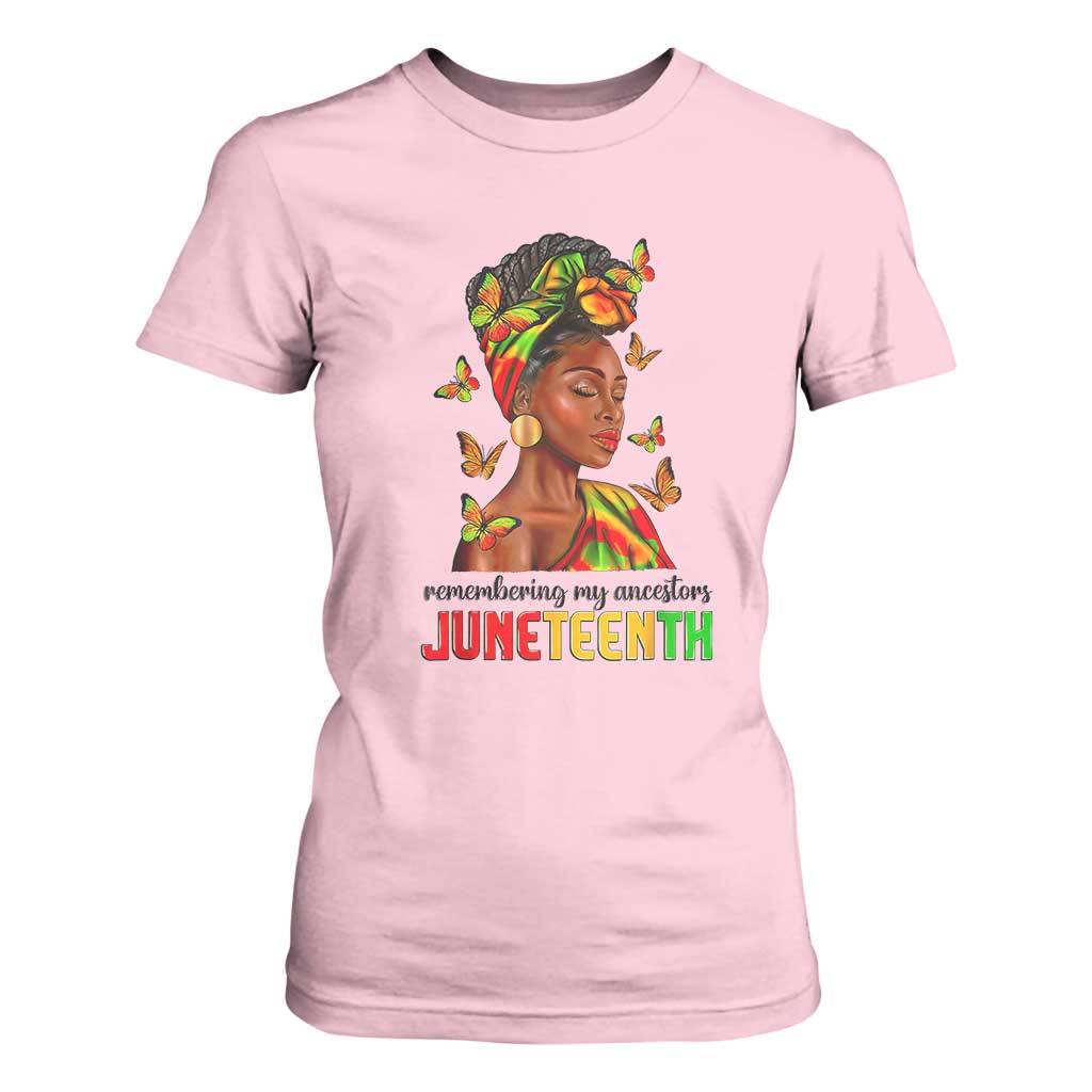 Black Women T Shirt For Women Remembering My Ancestors Juneteenth Celebration