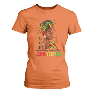 Black Women T Shirt For Women Remembering My Ancestors Juneteenth Celebration