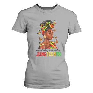 Black Women T Shirt For Women Remembering My Ancestors Juneteenth Celebration