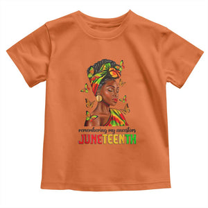 Black Women Toddler T Shirt Remembering My Ancestors Juneteenth Celebration