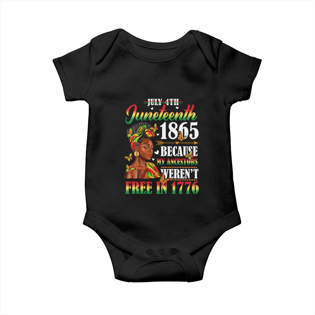 Juneteenth Black Women Baby Onesie Because My Ancestor Weren't Free in 1776