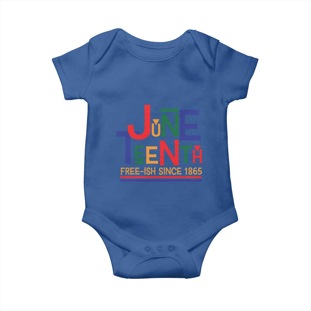 Free Ish Since 1865 Baby Onesie Juneteenth Celebration Retro