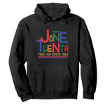 Free Ish Since 1865 Hoodie Juneteenth Celebration Retro