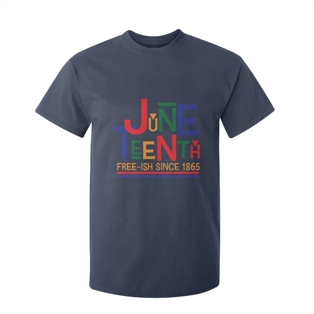 Free Ish Since 1865 T Shirt For Kid Juneteenth Celebration Retro