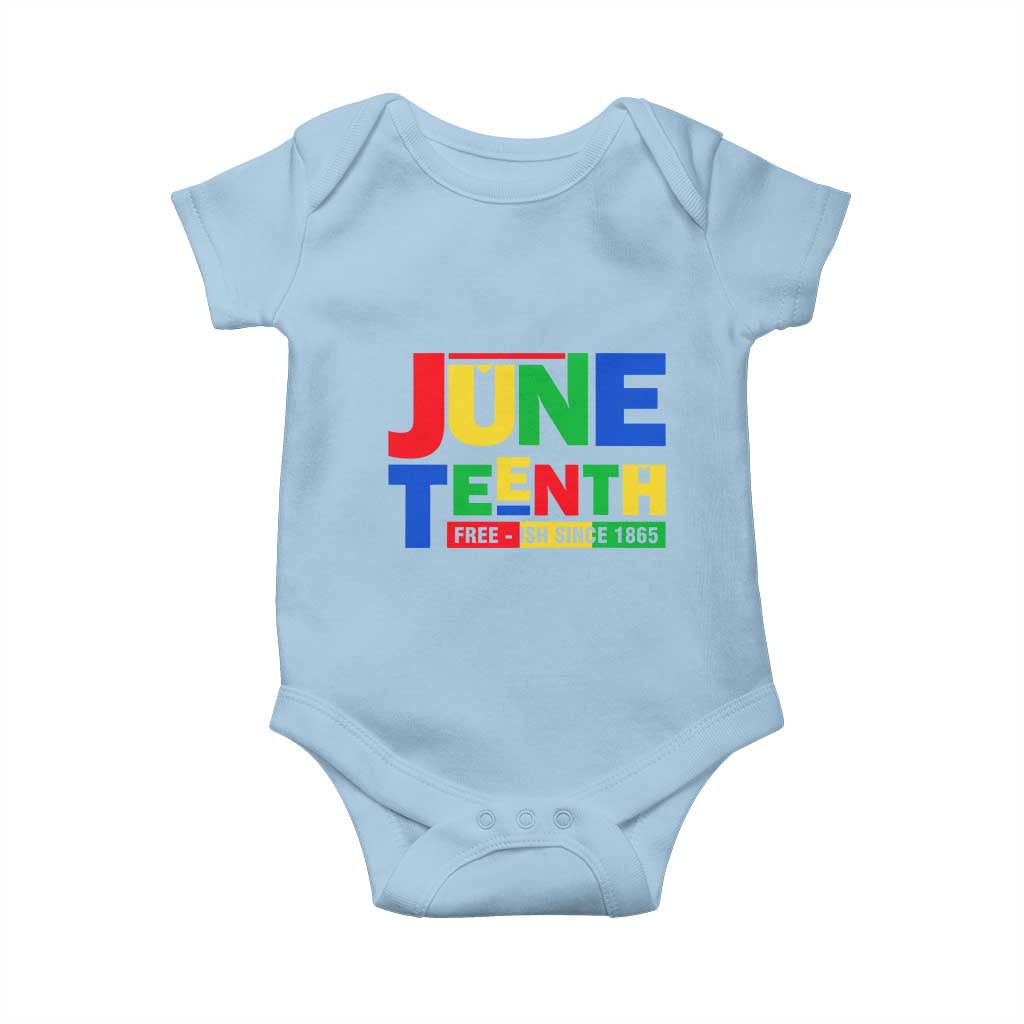 Juneteenth Free Ish Since 1865 Baby Onesie