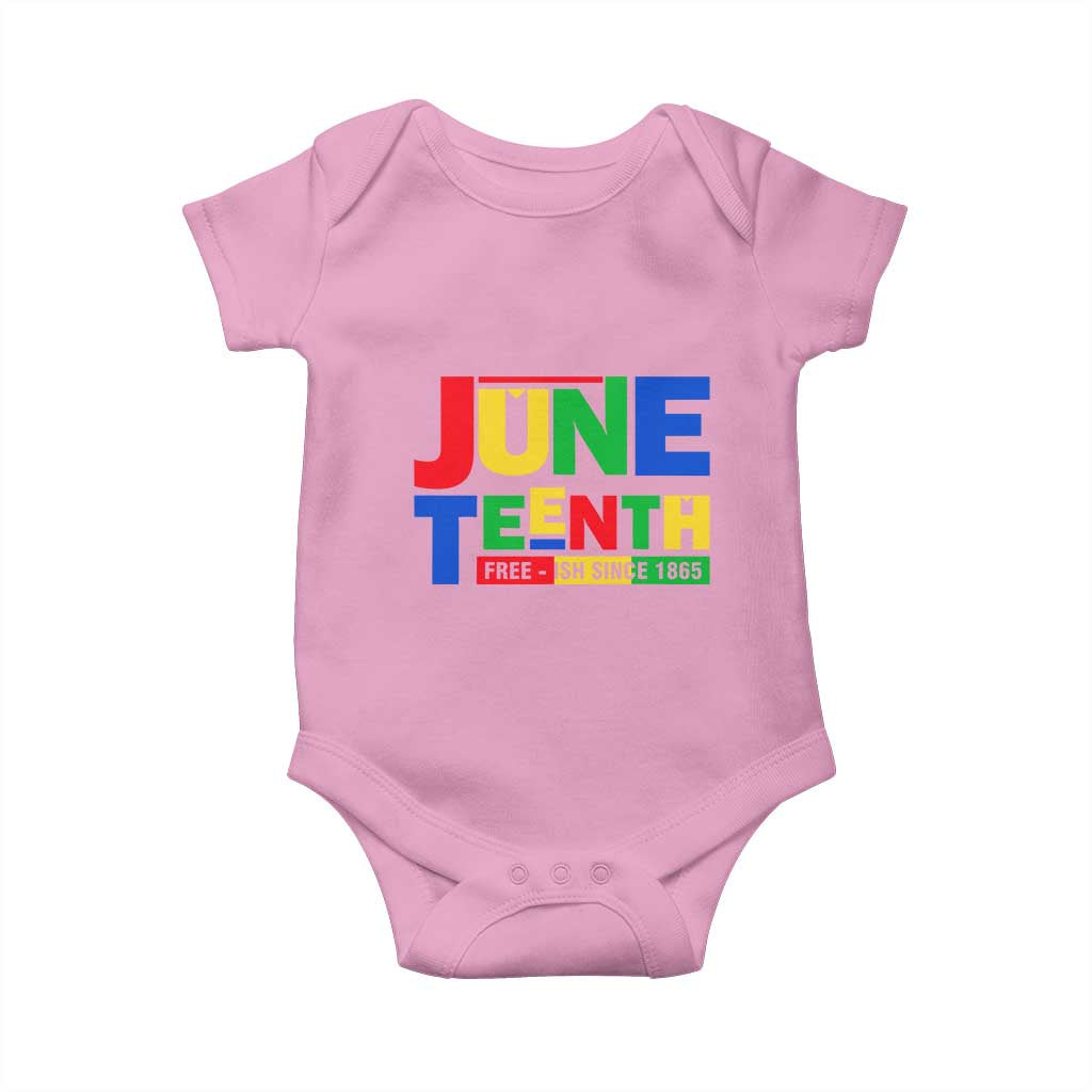 Juneteenth Free Ish Since 1865 Baby Onesie