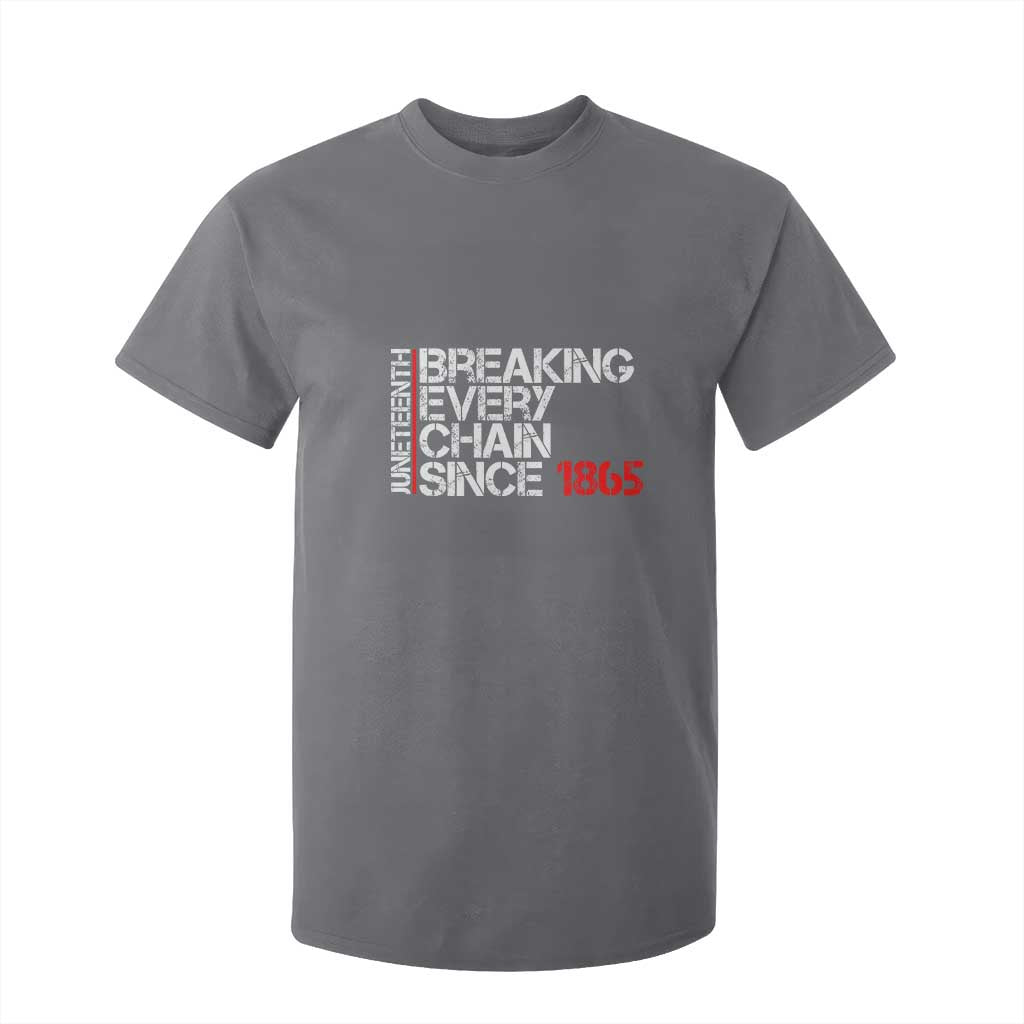 Juneteenth Breaking Every Chain T Shirt For Kid Since 1865
