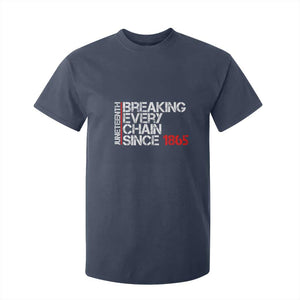Juneteenth Breaking Every Chain T Shirt For Kid Since 1865