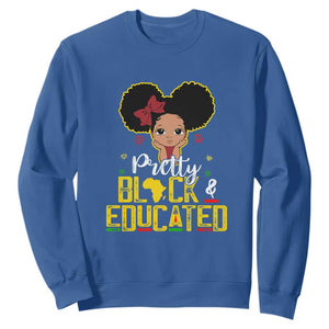 Pretty Black and Educated Sweatshirt I Am The Strong Afro Queen