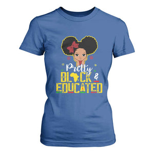 Pretty Black and Educated T Shirt For Women I Am The Strong Afro Queen