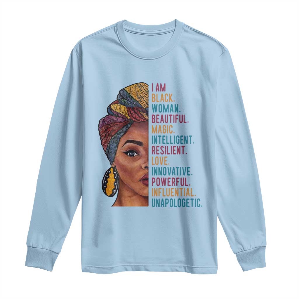 Black Woman Long Sleeve Shirt Beautiful Magic Intelligent Resilient Love African American Pride