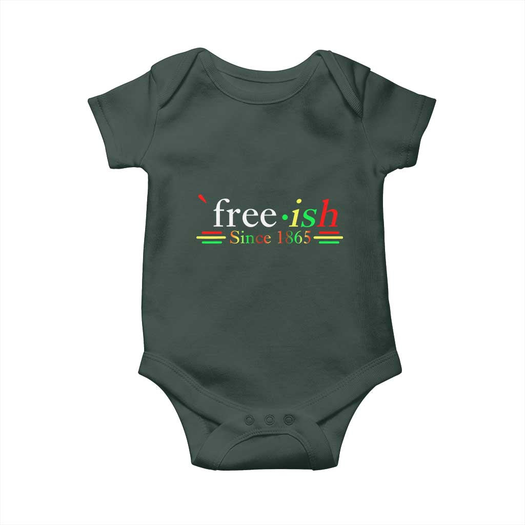 Free-ish Since 1865 Baby Onesie Juneteenth Freedom Emancipation Black History
