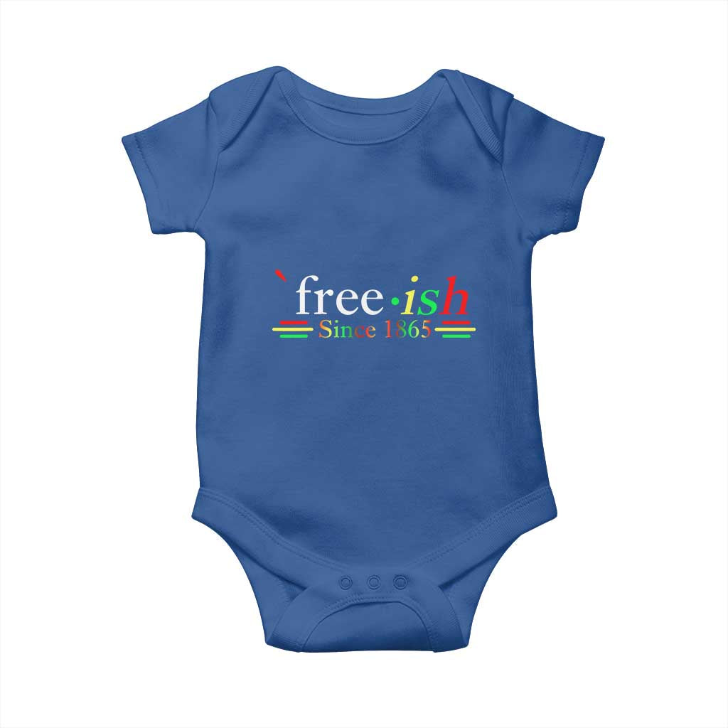 Free-ish Since 1865 Baby Onesie Juneteenth Freedom Emancipation Black History