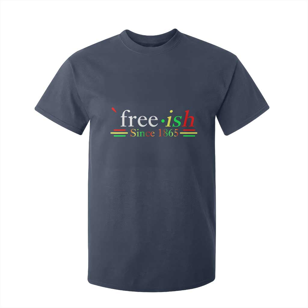 Free-ish Since 1865 T Shirt For Kid Juneteenth Freedom Emancipation Black History