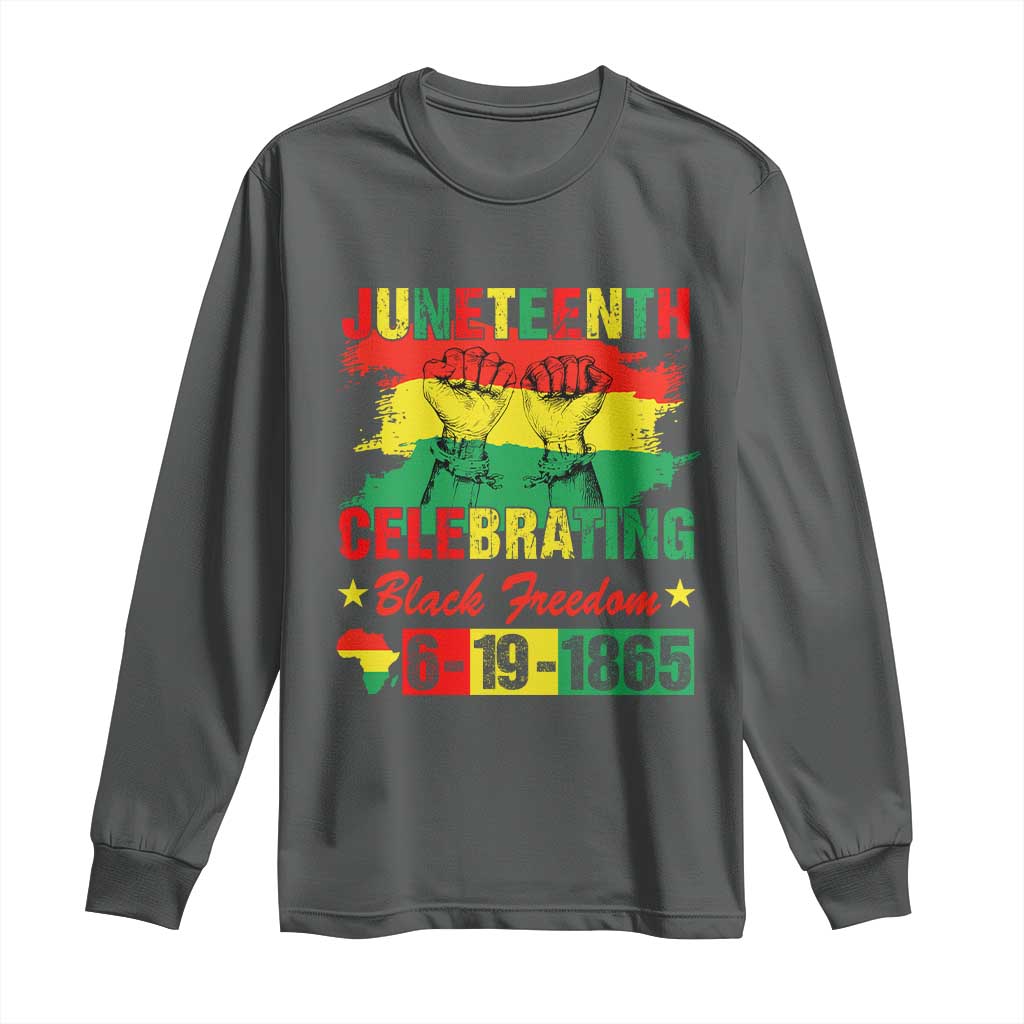 Juneteenth 1865 Long Sleeve Shirt Celebrating Black Freedom June 19th African American