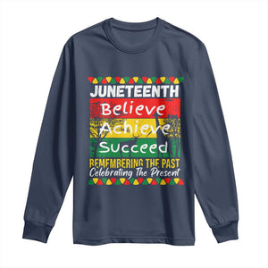 Juneteenth Is My Independence Day Long Sleeve Shirt Black Pride Melanin