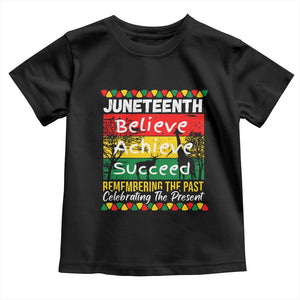 Juneteenth Is My Independence Day Toddler T Shirt Black Pride Melanin