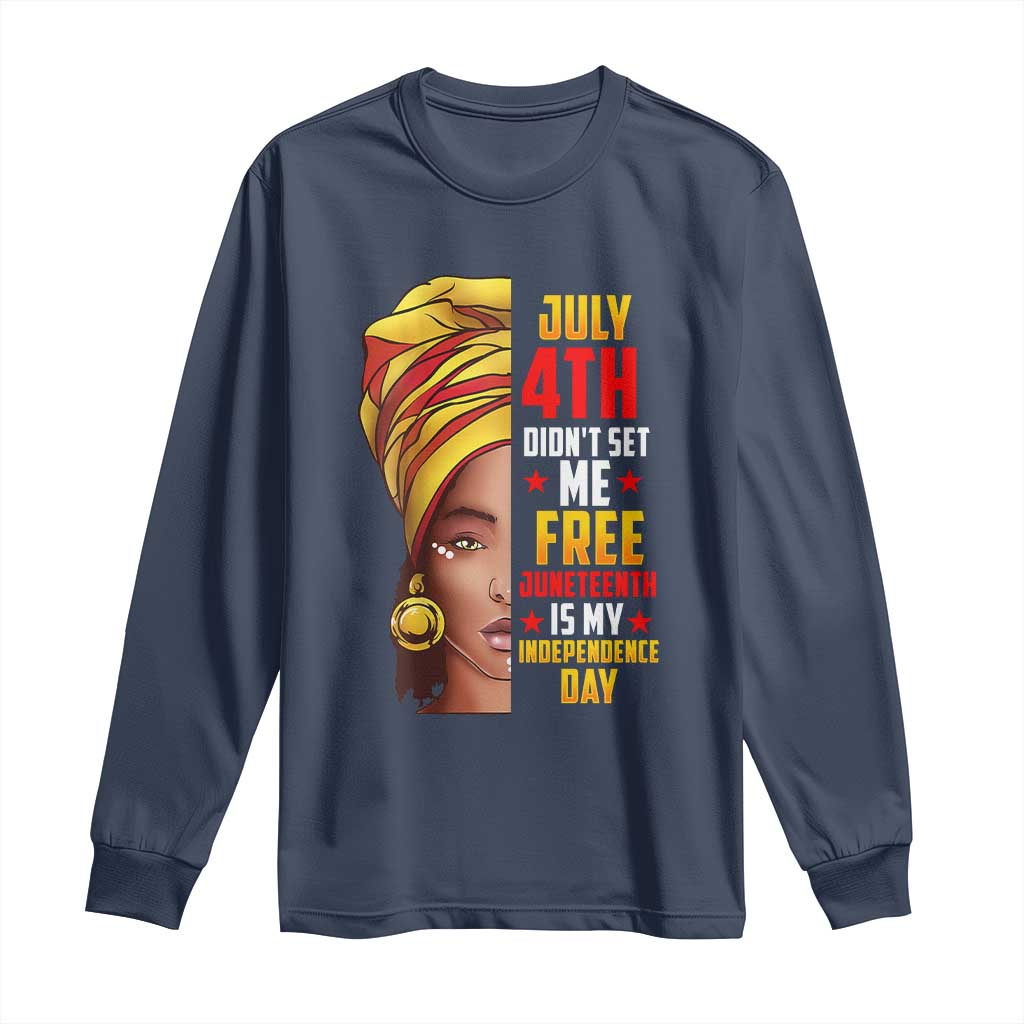 Juneteenth 1866 Long Sleeve Shirt Juneteenth Is My Independence Day for Women