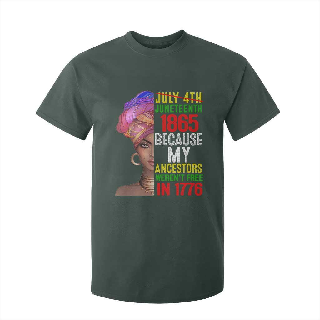 Black Queen Juneteenth 1865 T Shirt For Kid Because My Ancestors Weren't Free in 1776