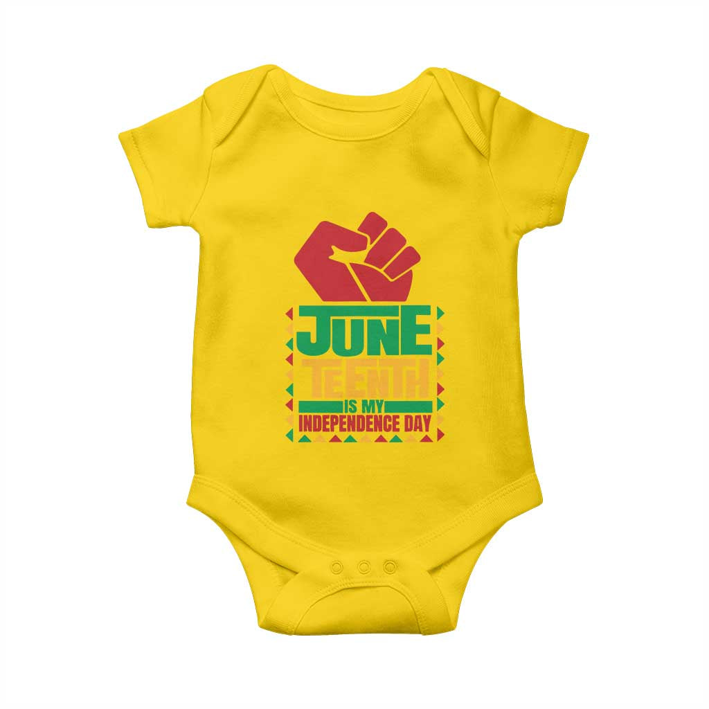 Juneteenth Is My Independence Day Baby Onesie Raised Fist