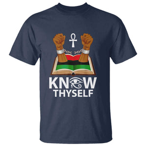 African American History T Shirt Know Thyself Break The Chains