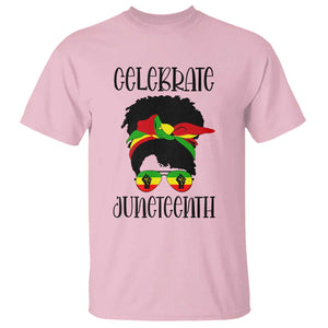 Black Women T Shirt Celebrate Juneteenth Messy Bun