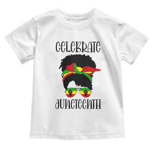 Black Women Toddler T Shirt Celebrate Juneteenth Messy Bun