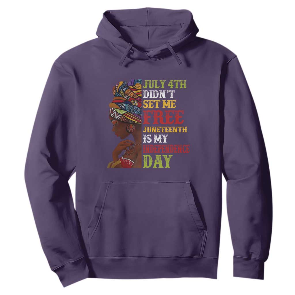 Afro Woman Hoodie Juneteenth is My Independence Day Not July 4th