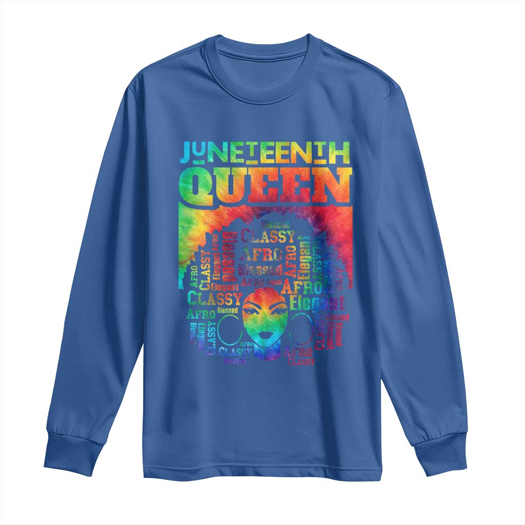Juneteenth Afro Queen Long Sleeve Shirt Melanin Black Women Magic Tie Dye