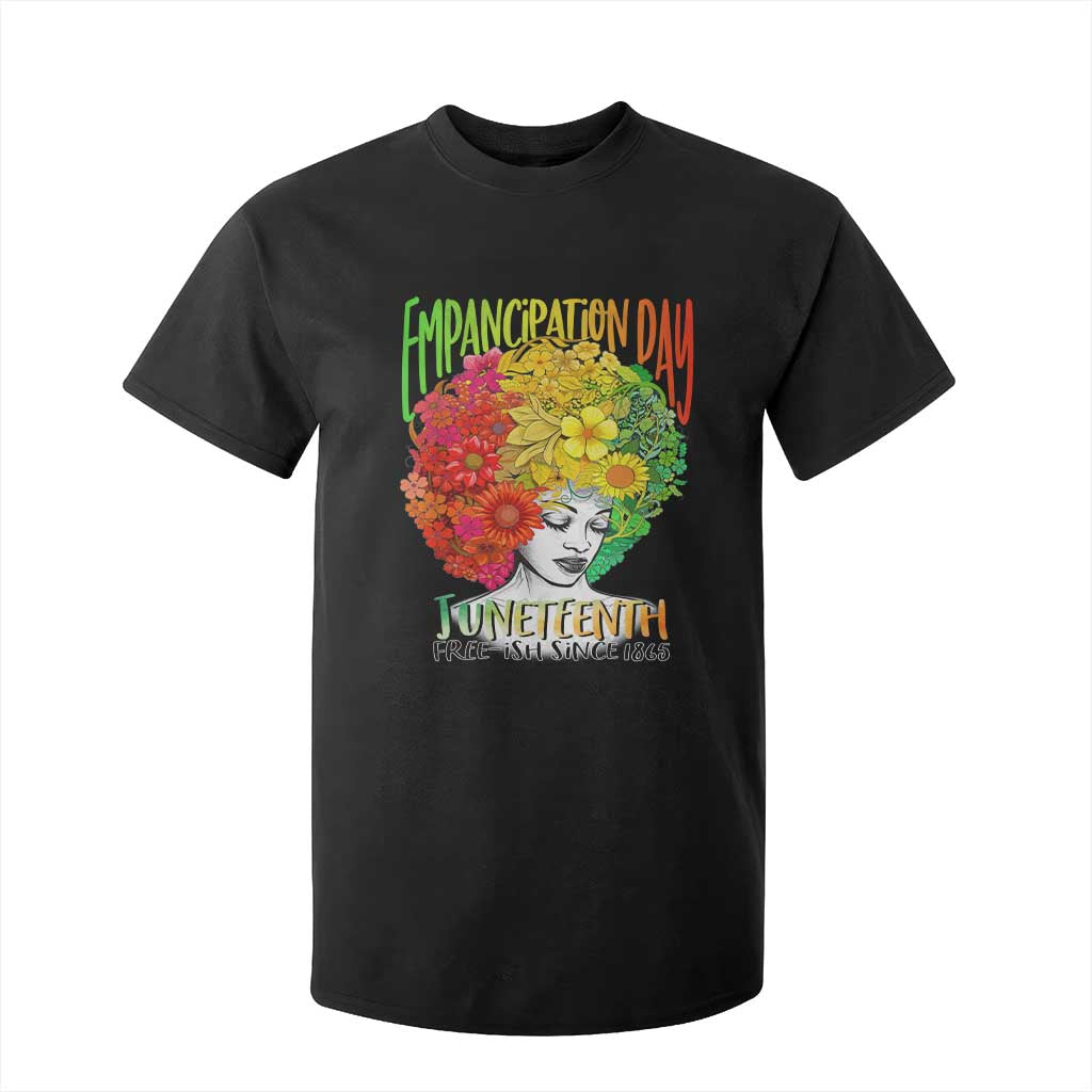 Freeish Since 1865 Juneteenth T Shirt For Kid Freedom Day African American June 19th Black Women Floral Hair