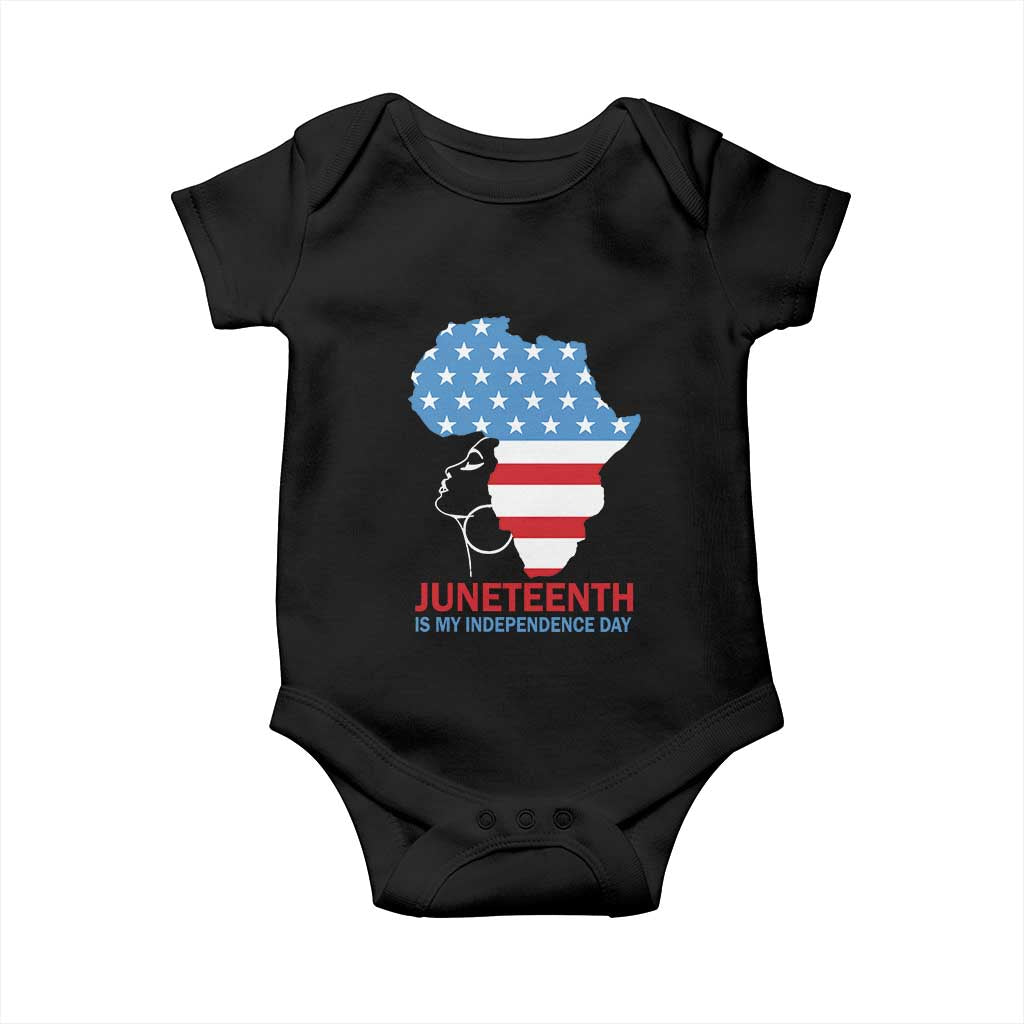 Juneteenth Is My Independence Day Baby Onesie African Woman Not 4th Of July