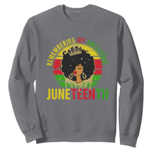 Vintage Juneteenth Sweatshirt Remembering My Ancestors