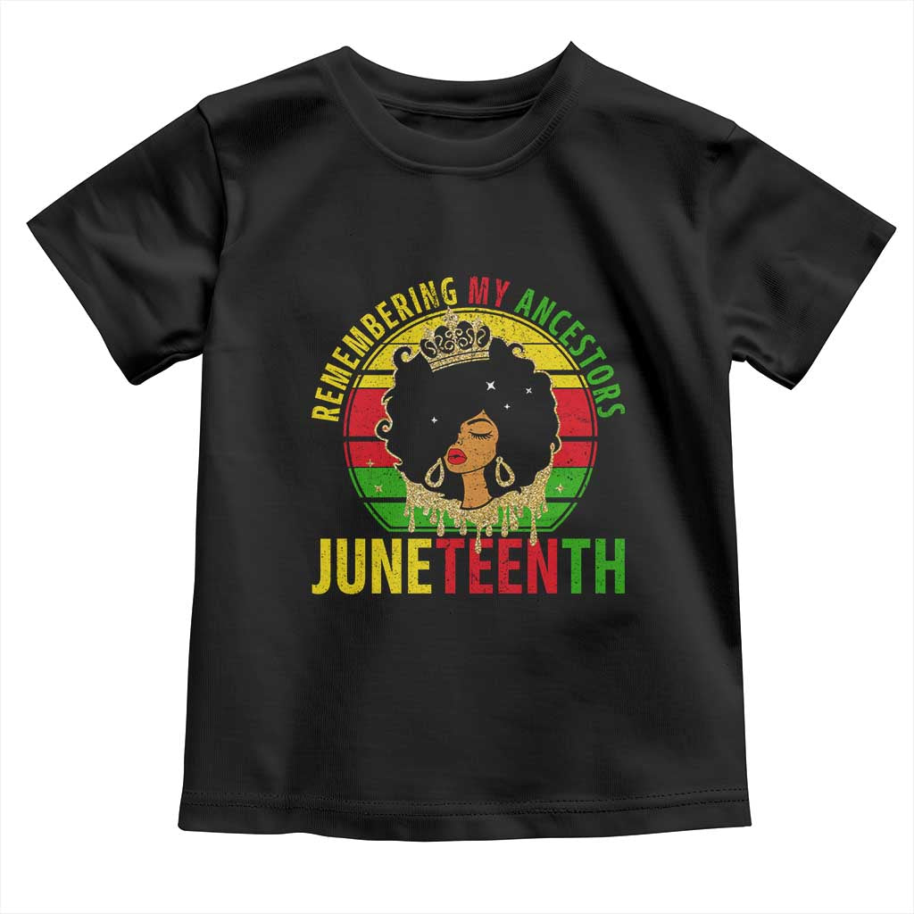 Vintage Juneteenth Toddler T Shirt Remembering My Ancestors