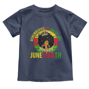 Vintage Juneteenth Toddler T Shirt Remembering My Ancestors