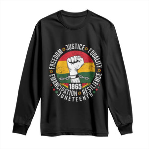 Juneteenth Raised Fist Long Sleeve Shirt Freedom Justice Equality Emancipation Resilience