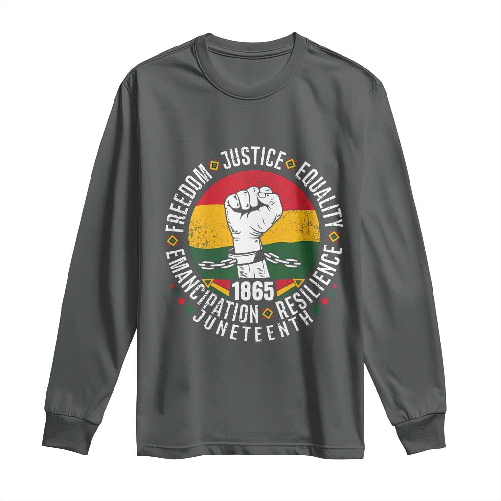 Juneteenth Raised Fist Long Sleeve Shirt Freedom Justice Equality Emancipation Resilience