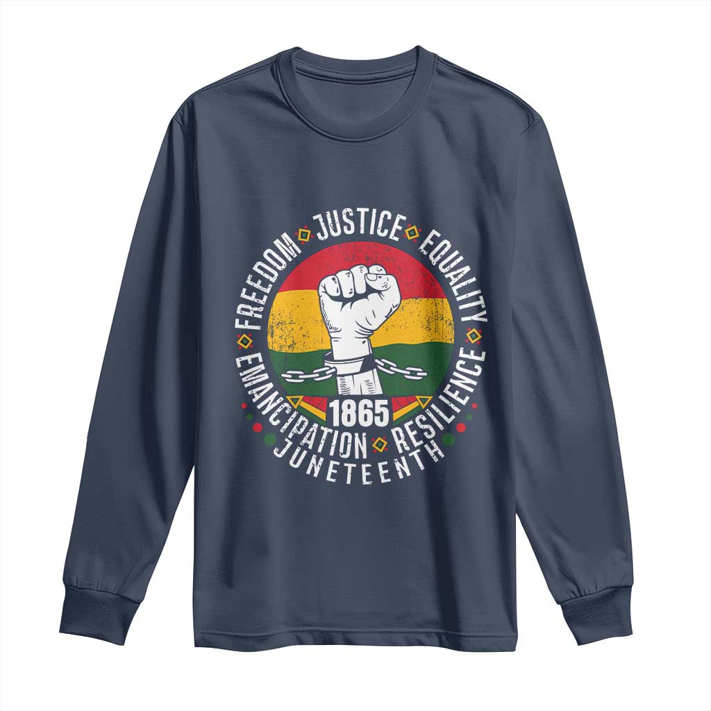 Juneteenth Raised Fist Long Sleeve Shirt Freedom Justice Equality Emancipation Resilience