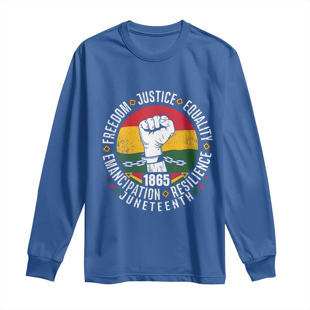 Juneteenth Raised Fist Long Sleeve Shirt Freedom Justice Equality Emancipation Resilience