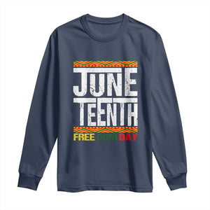 Juneteenth Freedom Day Long Sleeve Shirt Since 1865 Black History Month