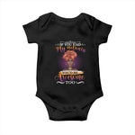 Juneteenth Pride Baby Onesie You'd Be Awesome Black History Month